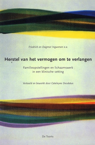 Herstel van het vermogen om te verlangen Afbeelding van het boek Herstel van het vermogen om te verlangen