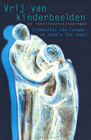 Afbeelding van het boek Vrij van kinderbeelden en familieverstrikkingen