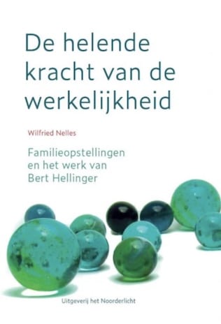 De helende kracht van de werkelijkheid Afbeelding van het boek De helende kracht van de werkelijkheid (nieuwe cover)